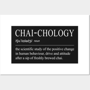 Chai-chology The Science Behind A Great Chai Tea - White Text Posters and Art